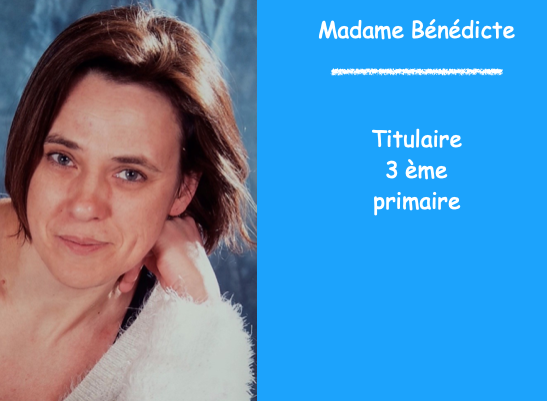 Madame Benedicte