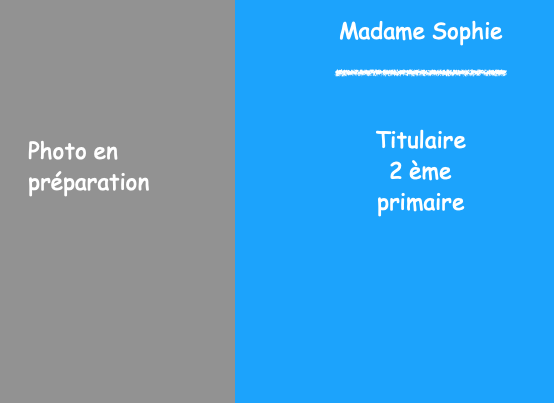 Madame Sophie