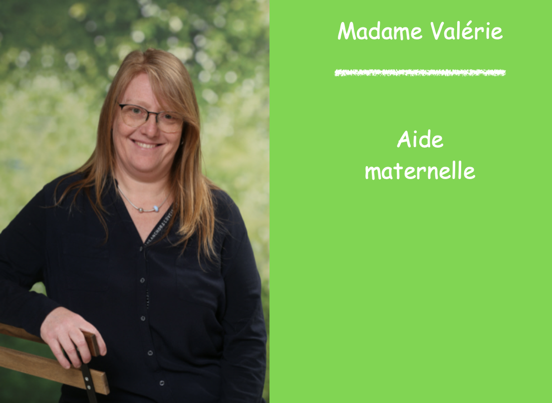 Madame Valerie