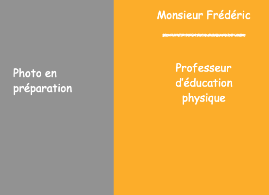 Monsieur Frederic
